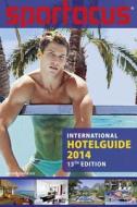 Spartacus International HotelGuide edito da Bruno Gmuender GMBH