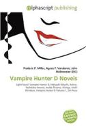 Vampire Hunter D Novels edito da Vdm Publishing House