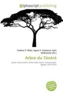 Arbre Du Tenere edito da Betascript Publishing