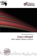 Exyra Ridingsii edito da Chromo Publishing