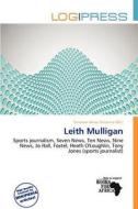 Leith Mulligan edito da Log Press