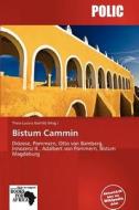Bistum Cammin edito da Betascript Publishing