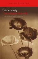 Los milagros de la vida di Berta Vías Mahou, Stefan Zweig edito da Acantilado