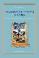 Transitos y Retornos Solares di Ciro Discepolo edito da Ricerca '90