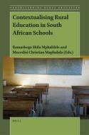 Contextualising Rural Education in South African Schools edito da BRILL ACADEMIC PUB
