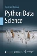 Python Data Science di Chaolemen Borjigin edito da SPRINGER NATURE