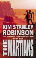 The Martians di Kim Stanley Robinson edito da Harpercollins Publishers