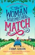 The Woman Who Met Her Match di Fiona Gibson edito da HarperCollins Publishers