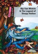 Dominoes: Starter: Rip Van Winkle & The Legend Of Sleepy Hollow di Washington Irving edito da Oxford University Press