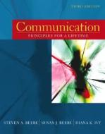 Communication di Susan Beebe, Steven A. Beebe, Diana K. Ivy edito da Pearson Education (us)
