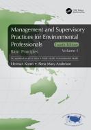 Management And Supervisory Practices For Environmental Professionals di Herman Koren, Alma Mary Anderson edito da Taylor & Francis Ltd