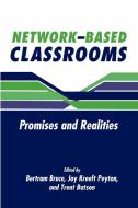 Network-Based Classrooms edito da Cambridge University Press