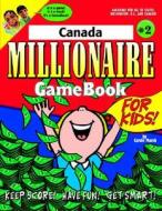 Who Wants to Be a Canadian Millionaire? di Carole Marsh edito da Gallopade International