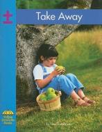 Take Away di Lisa Trumbauer edito da Red Bricklearning
