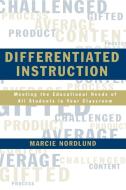 Differentiated Instruction di Patsy Spurrier Hallman, Marcie Nordlund edito da Rowman & Littlefield Education