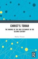 Christ's Torah di Markus Vinzent edito da Taylor & Francis Ltd