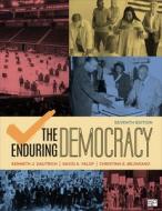 The Enduring Democracy di Kenneth J. Dautrich, David A. Yalof, Christina E. Bejarano edito da CQ PR