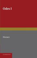 Horace Odes I di Horace edito da Cambridge University Press