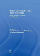Online Communities and Open Innovation edito da Taylor & Francis Ltd