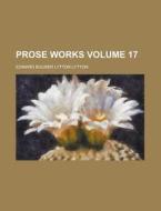 Prose Works Volume 5 di Jonathan Swift edito da Rarebooksclub.com