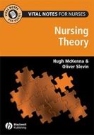 Nursing Models, Theories And Practice di Hugh McKenna, John Cutliffe, Oliver Slevin edito da John Wiley And Sons Ltd