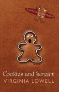 Cookies and Scream: A Cookie Cutter Shop Mystery di Virginia Lowell edito da WHEELER PUB INC
