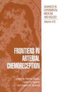 Frontiers in Arterial Chemoreception edito da Springer US