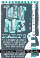Guitar World -- Talkin' Blues, Part 3: Over 2 Hours of Instruction!, DVD di Keith Wyatt edito da Alfred Publishing Co., Inc.