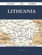 Lithuania 321 Success Secrets - 321 Most Asked Questions on Lithuania - What You Need to Know di Jennifer Combs edito da Emereo Publishing