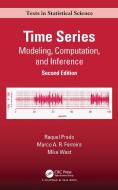 Time Series: Modeling, Computation, and Inference, Second Edition di Raquel Prado, Marco A. R. Ferreira, Mike West edito da CRC Press