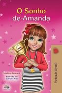 Amanda's Dream (Portuguese Book for Kids): Portuguese Brazil di Shelley Admont, Kidkiddos Books edito da KIDKIDDOS BOOKS LTD