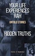 Your Life Experiences With Rah di Rahul K Maharaj edito da Authorhouse