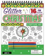 Glitter Christmas Scripture Art: 16 Fun Designs di Twin Sisters(r), Karen Mitzo Hilderbrand, Kim Mitzo Thompson edito da SHILOH KIDZ