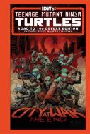 Teenage Mutant Ninja Turtles: One Hundred Issues in the Making di Kevin Eastman, Tom Waltz edito da IDEA & DESIGN WORKS LLC