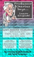 Professor Charles Says... Learn English! di Charles W Sutherland edito da Charles Sutherland
