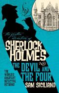 The Further Adventures of Sherlock Holmes - The Devil and the Four di Sam Siciliano edito da Titan Books Ltd