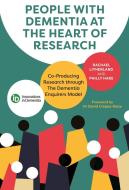 People With Dementia At The Forefront Of Research di Rachael Litherland, Philly Hare edito da Jessica Kingsley Publishers