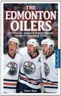 Edmonton Oilers, The di Peter Boer edito da OverTime Books