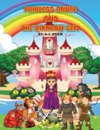 Princess Anuke and the Rainbow Gem di A. J. Adam edito da LIGHTNING SOURCE INC