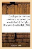 CATALOGUE DE TABLEAUX ANCIENS ET MODERNE di COLLECTIF edito da LIGHTNING SOURCE UK LTD