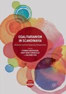 Egalitarianism in Scandinavia edito da Springer International Publishing
