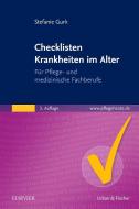 Checklisten Krankheiten im Alter di Stefanie Gurk edito da Urban & Fischer/Elsevier