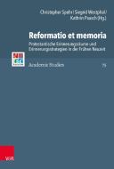 Reformatio et memoria edito da Vandenhoeck + Ruprecht
