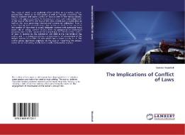 The Implications of Conflict of Laws di Sumitra Woodhull edito da LAP Lambert Academic Publishing