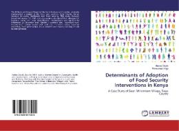 Determinants of Adoption of Food Security Interventions in Kenya di Herine Okoth, Emmanuel Ariga edito da LAP Lambert Academic Publishing