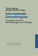 Internationale Umweltregime edito da VS Verlag für Sozialwissenschaften