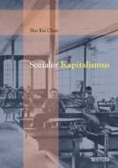 Sozialer Kapitalismus di Shu Kai Chan edito da Tectum Verlag