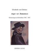 Angst Vor Damentees di Elisabeth Von Christen edito da Books On Demand