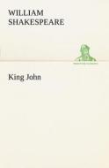 King John di William Shakespeare edito da TREDITION CLASSICS