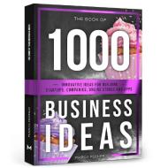 The Book of 1000 Business Ideas di Marco Perner edito da Perner Ventures GmbH